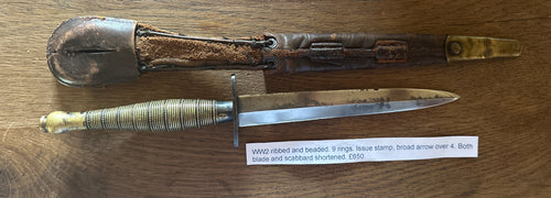 Fairbairn Sykes Commando Dagger - shortened WW2 Issue ribbed and beaded 9 rings, rare with issue stamp broad arrow over 4.
