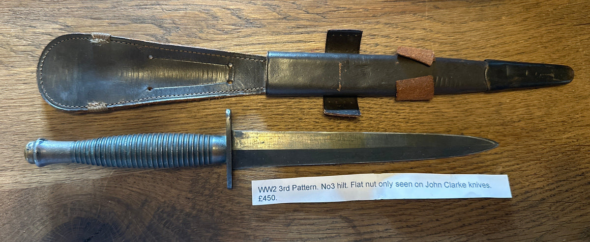 Fairbairn Sykes Commando Dagger - WW2 Issue 3rd pattern, flat nut only seen on John Clarke knives